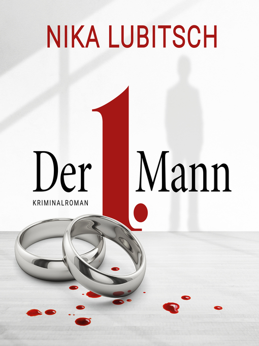 Title details for Der 1. Mann by Nika Lubitsch - Wait list